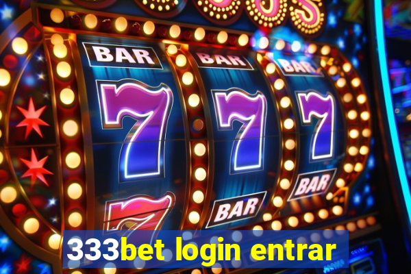 333bet login entrar