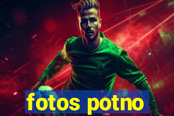 fotos potno