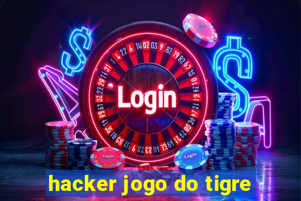 hacker jogo do tigre