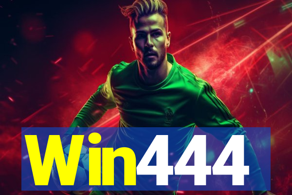 Win444