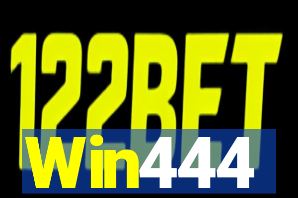 Win444