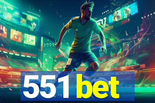 551 bet