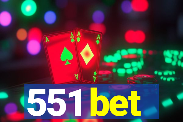 551 bet