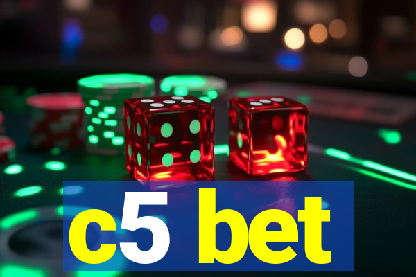 c5 bet
