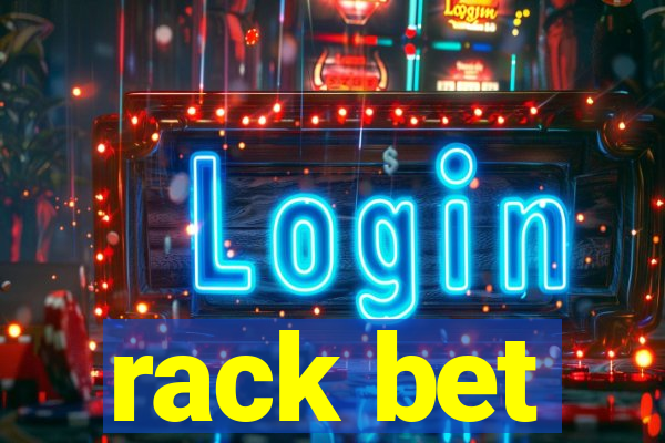 rack bet