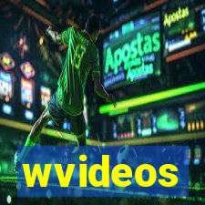 wvideos