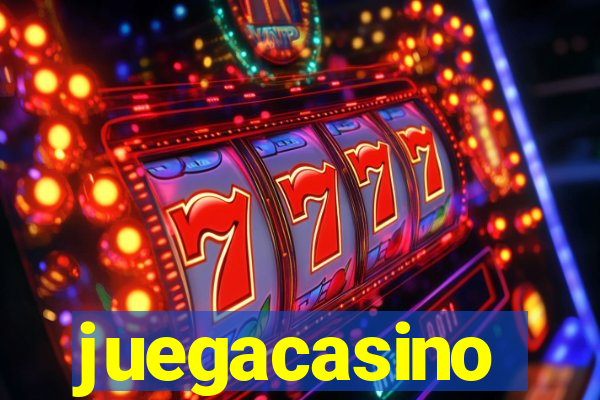 juegacasino
