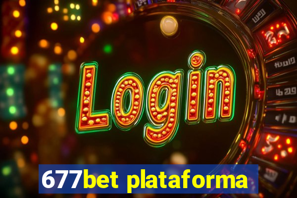 677bet plataforma