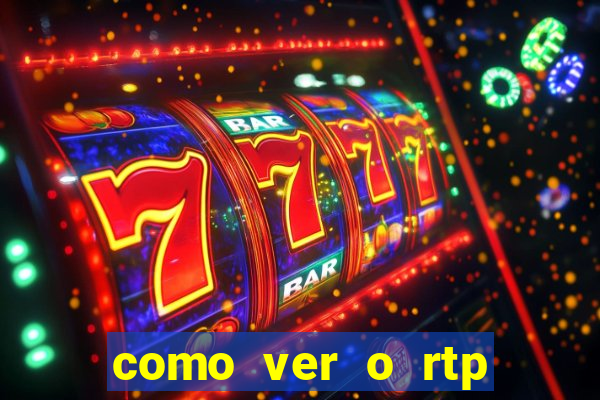 como ver o rtp dos slots