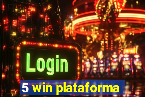 5 win plataforma