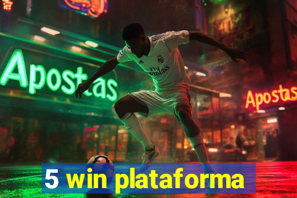 5 win plataforma