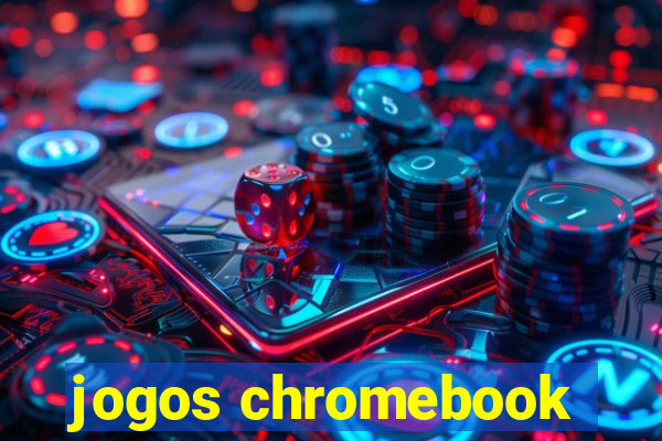 jogos chromebook