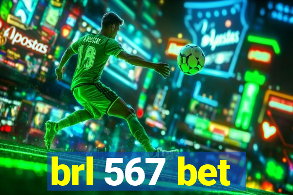 brl 567 bet