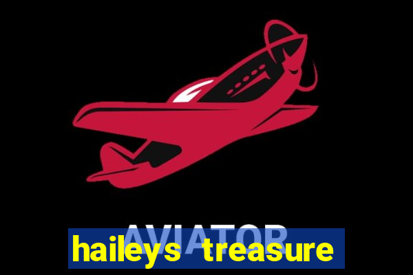haileys treasure adventure code