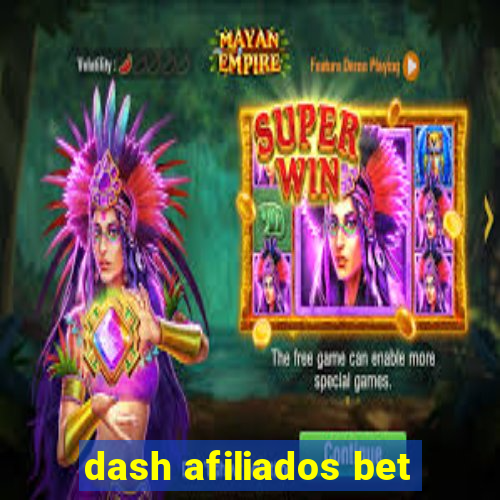 dash afiliados bet