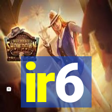 ir6