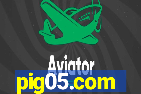 pig05.com