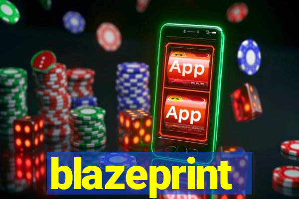 blazeprint