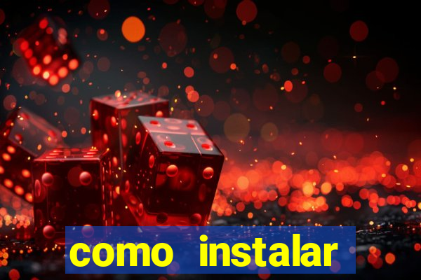 como instalar fortune tiger