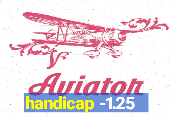 handicap -1.25