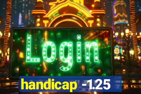 handicap -1.25