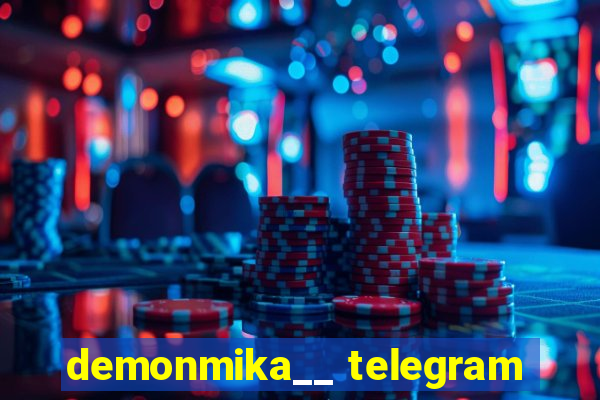 demonmika__ telegram