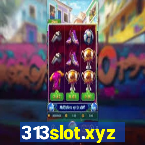 313slot.xyz