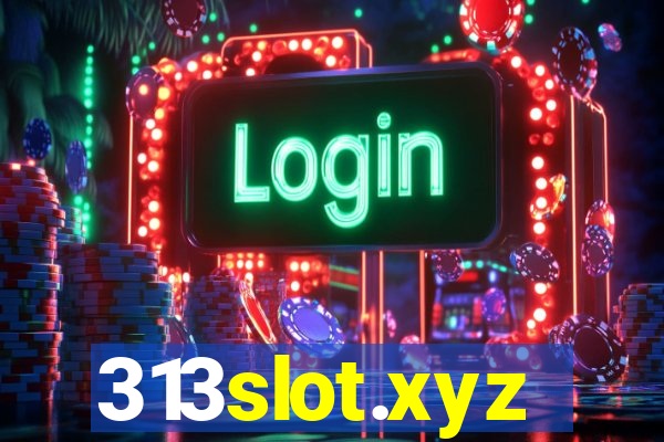 313slot.xyz