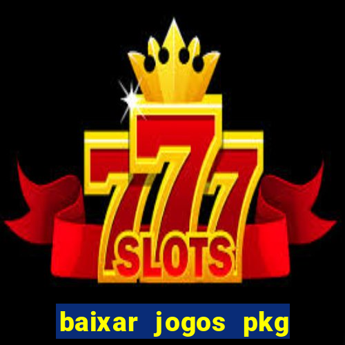 baixar jogos pkg ps3 desbloqueado