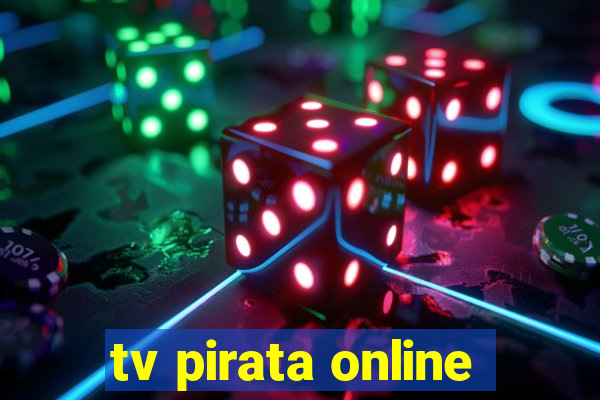 tv pirata online