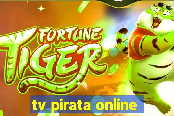 tv pirata online