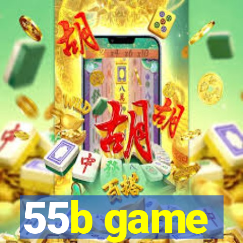 55b game
