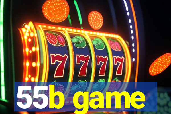 55b game