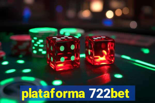 plataforma 722bet