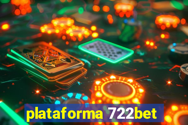 plataforma 722bet