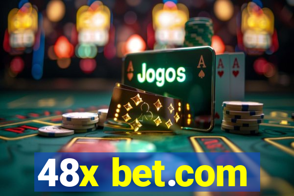 48x bet.com