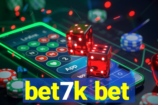bet7k bet