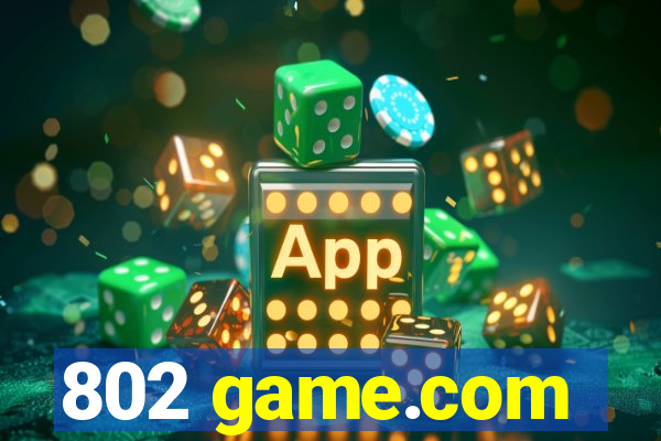802 game.com