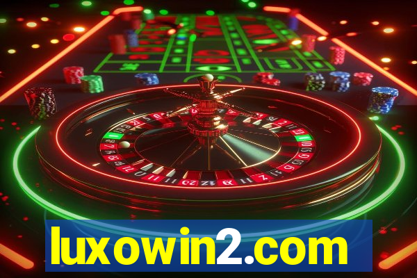 luxowin2.com