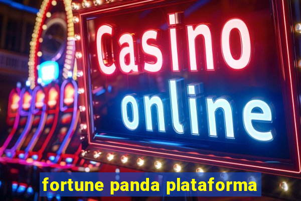 fortune panda plataforma
