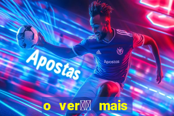 o ver鑼玱 mais quente filme completo dublado