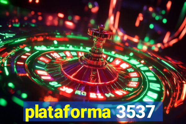 plataforma 3537