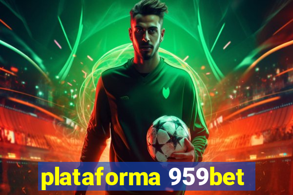 plataforma 959bet