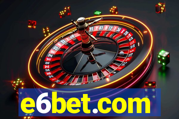 e6bet.com