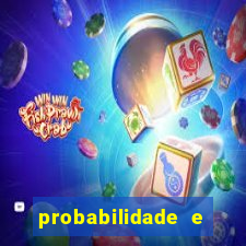 probabilidade e estatistica jogos de futebol