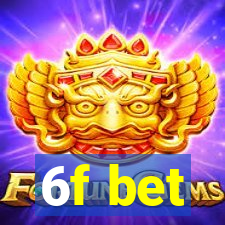 6f bet