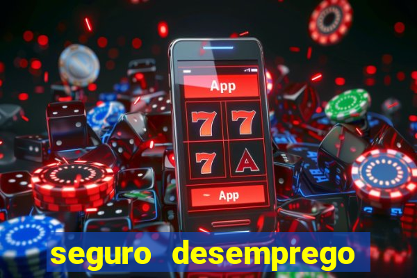 seguro desemprego cai um dia antes