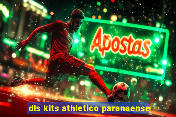 dls kits athletico paranaense