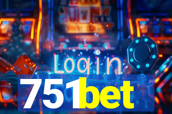 751bet