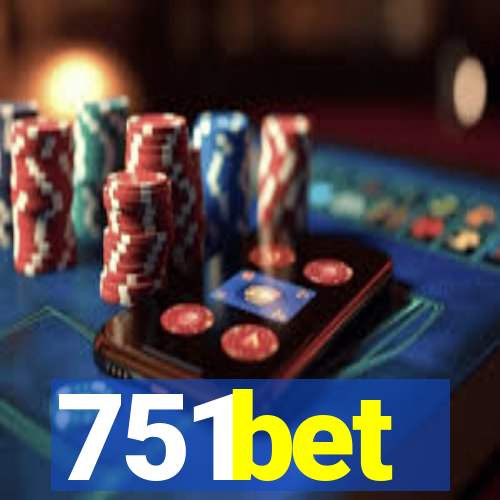 751bet